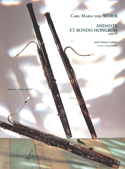 C.M. von Weber: Andante Et Rondo Hongrois Opus 35