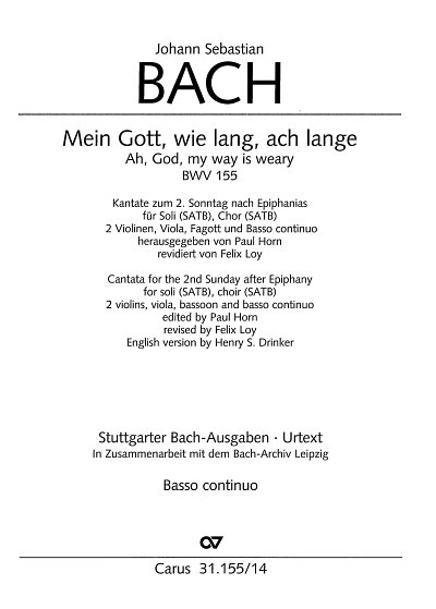 J.S. Bach: Mein Gott, wie lang, ach lange, 4GesGchStr (VcKb)