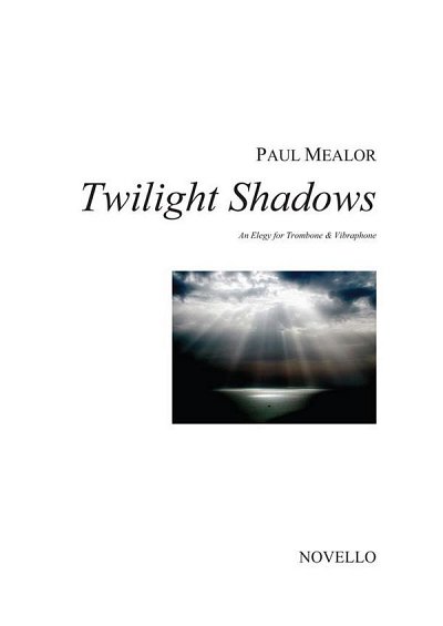 P. Mealor: Twilight Shadows (Bu)