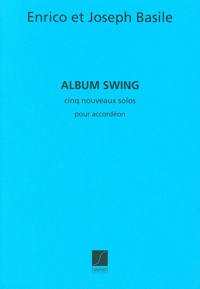 Album Swing Accordeon , Akk (Part.)