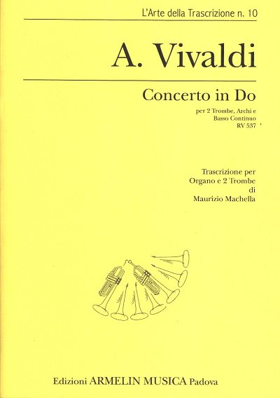 A. Vivaldi: Concerto In Do F Ix No. 1 (Bu)