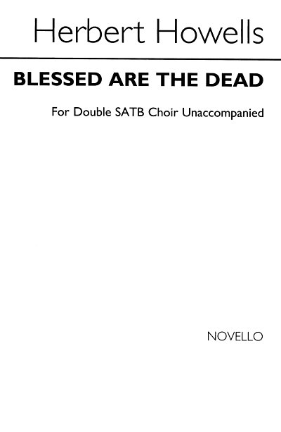 H. Howells: Blessed Are The Dead, GchKlav (Bu)