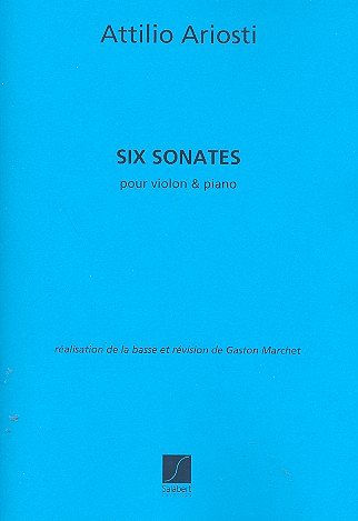 A. Ariosti: Sonates Violon-Piano , VlKlav (Part.)