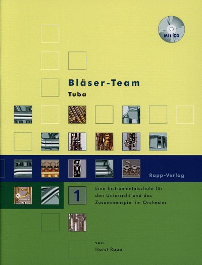 AQ: H. Rapp: Bläser-Team 1, Blkl/Tb (+CD) (B-Ware)