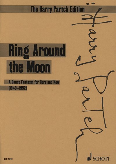 H. Partch: Ring Around the Moon, SprKens (Stp)