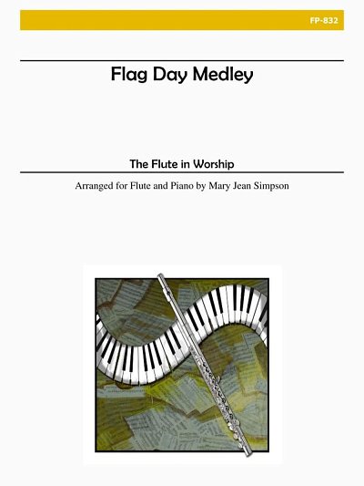 Flag Day Medley, FlKlav (Bu)