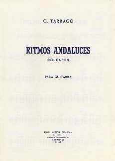 Ritmos Andaluces Soleares Guitar, Git