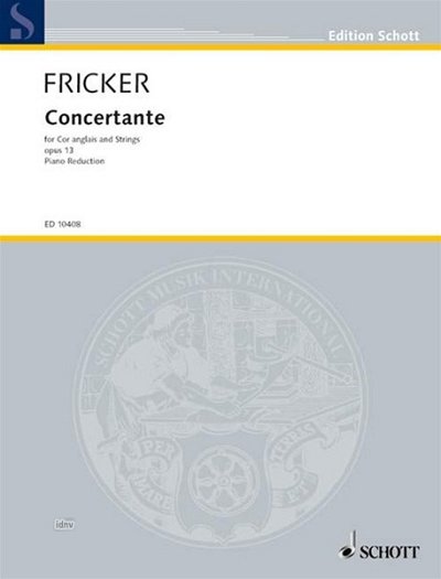 P.R. Fricker: Concertante Nr. 1 op. 13