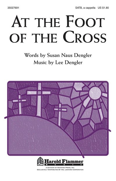 L. Dengler: At the Foot of the Cross