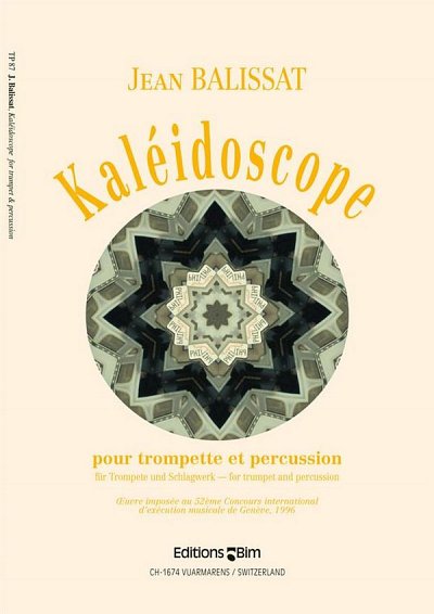 J. Balissat: Kaléidoscope, TrpSchl (2Part)