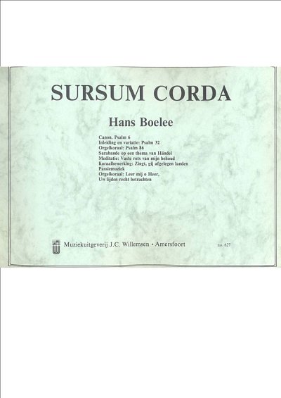 Sursum Corda, Org