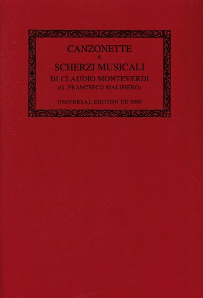 C. Monteverdi: Canzonette e scherzi musicali Band 10