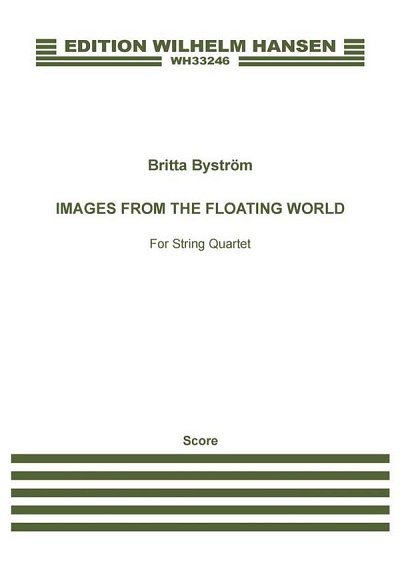 B. Byström: Images From The Floating World, 2VlVaVc (Part.)