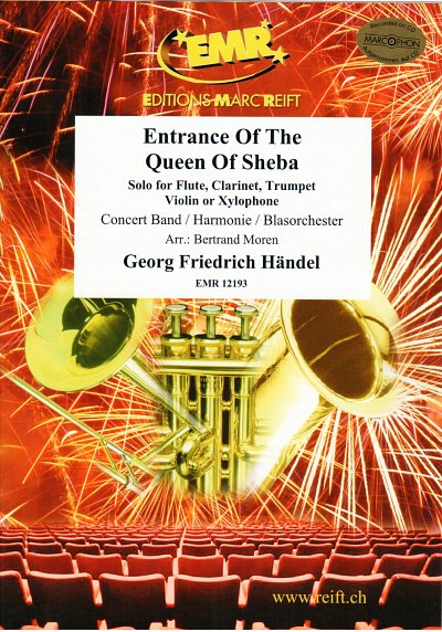 G.F. Handel: Entrance Of The Queen Of Sheba