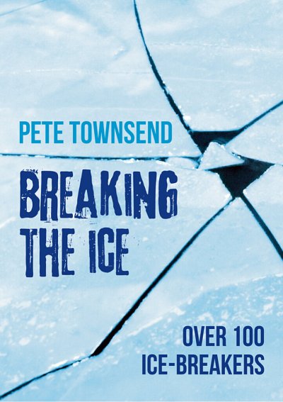 P. Townsend: Breaking The Ice