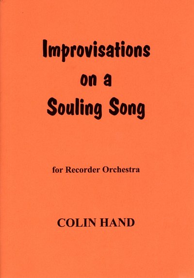 C. Hand: Improvisations On A Souling Song