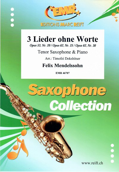 F. Mendelssohn Barth: 3 Lieder ohne Worte, TsaxKlv