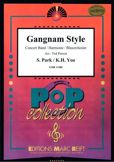PSY et al.: Gangnam Style