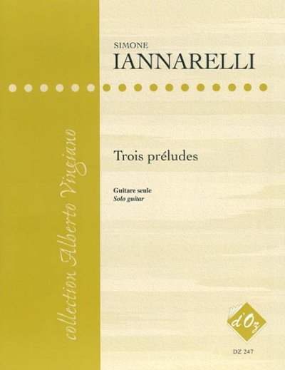 S. Iannarelli: Trois préludes, Git