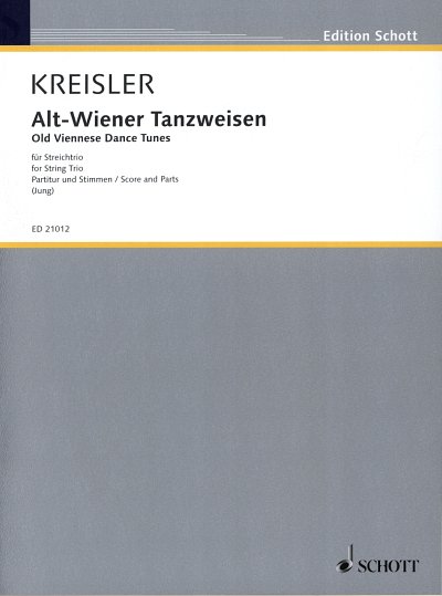 F. Kreisler: Alt-Wiener Tanzweisen , VlVlaVc (Pa+St)