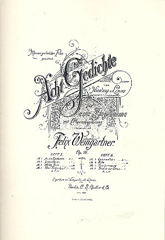 F. Weingartner: Acht Gedichte op.16 Heft 1 und 2 zusammen