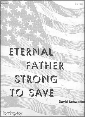 Eternal Father, Strong to Save (Part.)