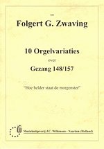 10 Orgelvariaties Over Gezang 148/157, Org