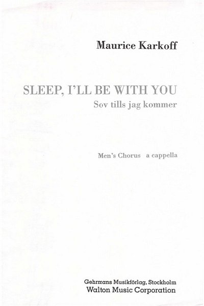 Sleep, I'll Be with You
