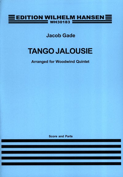 J. Gade: Tango Jalousie, FlObKlHrFg (Pa+St)
