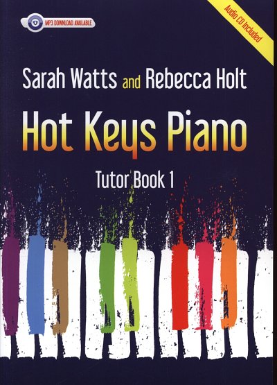 Hot Keys Piano Tutor - Book 1, Klavier
