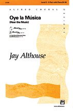 DL: J. Althouse: Oye la Música (Hear the Music) 2-Part