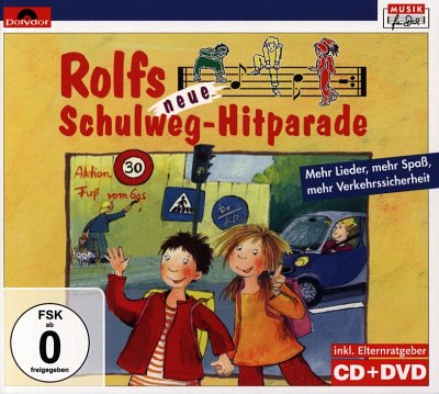 R. Zuckowski: Rolfs neue Schulweg-Hitparade Mehr Lieder, meh