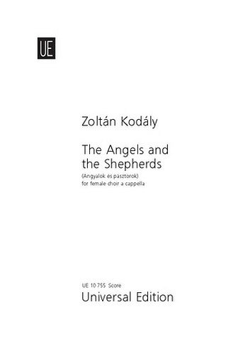 Z. Kodály: The Angels and the Shepherds  (Chpa)