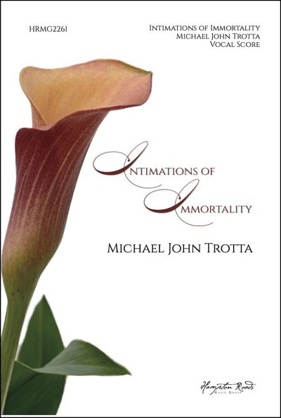 M.J. Trotta: Intimations of Immortality
