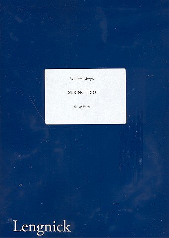 W. Alwyn: String Trio (Stsatz)