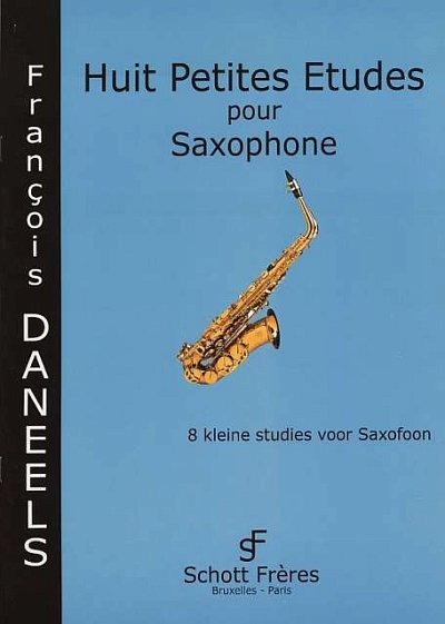 F. Daneels: Huit petites etudes, Sax