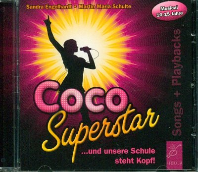 AQ: S. Engelhardt: Coco Superstar ... und unsere Sc (B-Ware)