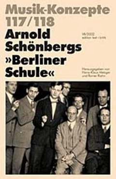 R. Riehn: Musik-Konzepte 117/118 - Arnold Schönbergs 