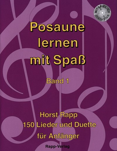H. Rapp: Posaune lernen mit Spaß 1, Pos/Bar/Eup (+CD)