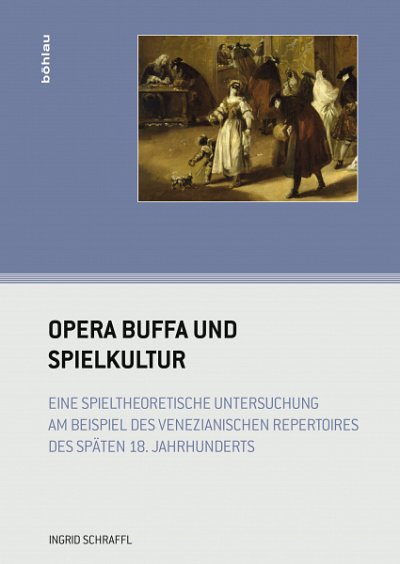I. Schraffl: Opera buffa und Spielkultur (BuHc)