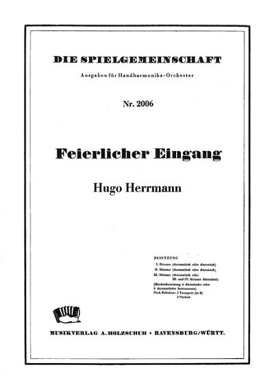 H. Herrmann y otros.: Feierlicher Eingang