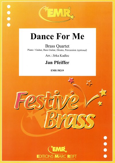 J. Pfeiffer: Dance For Me, 4Blech