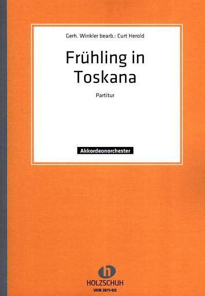 G. Winkler et al.: Fruehling In Toskana