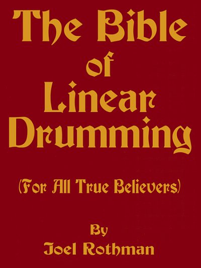 The Bible Of Linear Drumming, Schlagz (Bu)