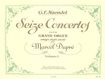G.F. Händel: Seize Concertos 1, Org