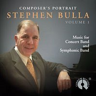 Composer's Portrait Stephen Bulla Vol. 1, Blaso (CD)