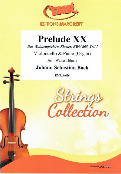 J.S. Bach: Prelude XX, VcKlv/Org