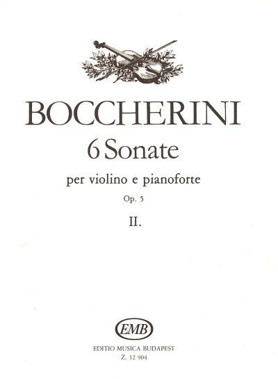 L. Boccherini: 6 sonate per violino e pia, VlKlav (KlavpaSt)