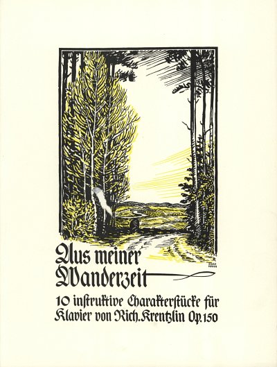 R. Krentzlin: Aus meiner Wanderzeit op. 150, Klav
