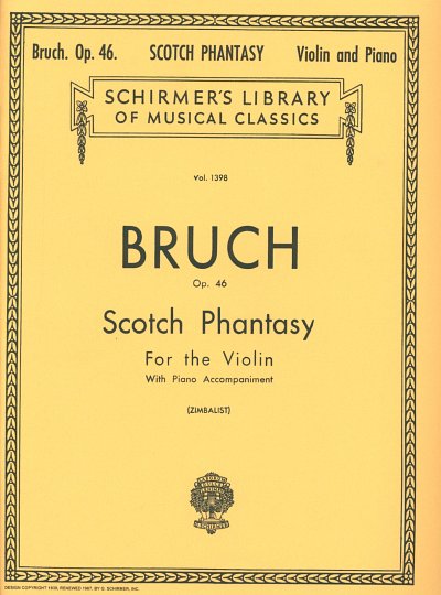 M. Bruch: Scotch Phantasy, Op. 46